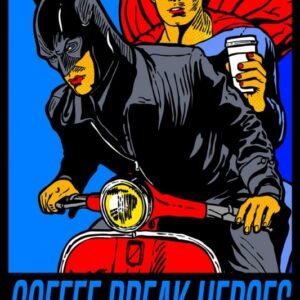 Algis Kriščiūnas "Coffee Break Heroes"